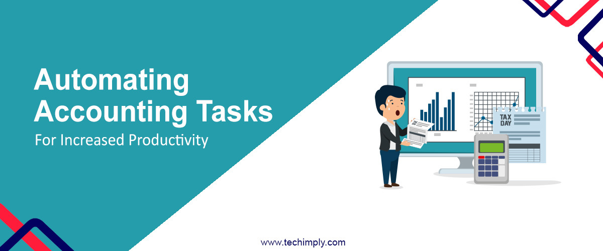 Automating Accounting Software Tasks for Increased Productivity